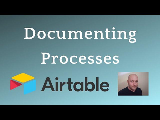 Documenting Processes and Procedures