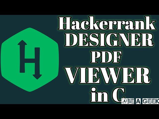 Designer PDF viewer hackerrank solution in c @BE A GEEK | Hindi |