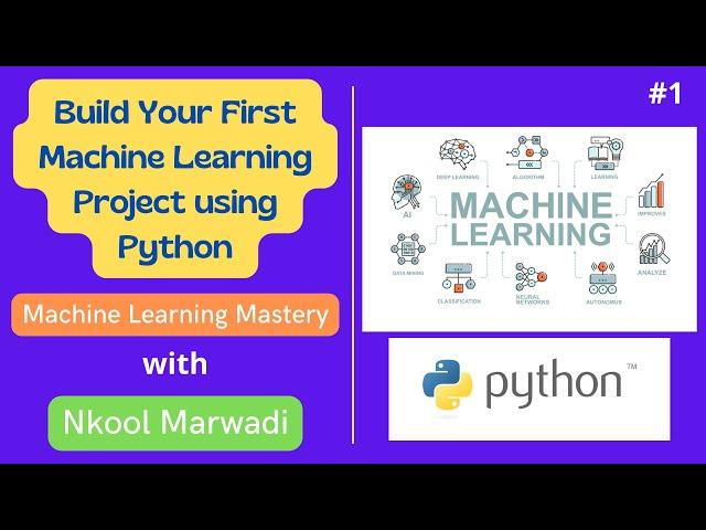 Build Your First Machine Learning Project using Python| #machinelearning  Mastery with Nkool Marwadi