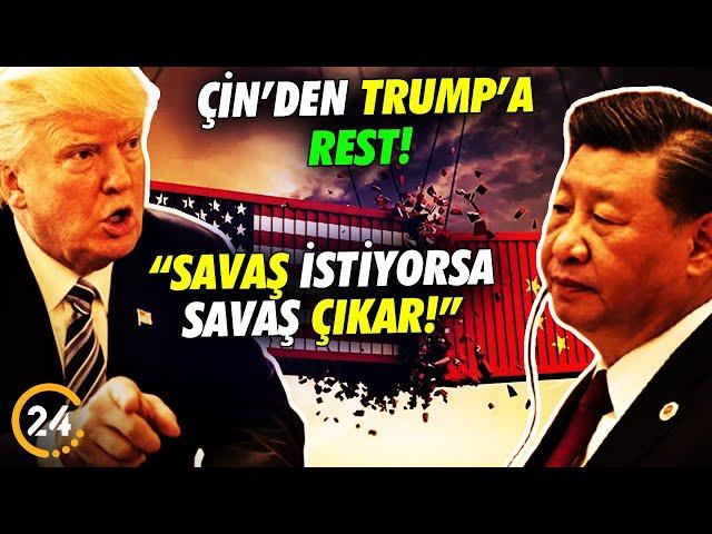 Çin’den ABD’ye Rest! “Savaş İstiyorsa, Savaş Çıkar!