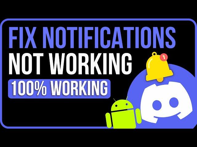 FIX DISCORD NOTIFICATIONS NOT WORKING ANDROID ISSUE (2024)