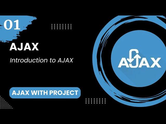 AJAX #1 - Introduction to AJAX