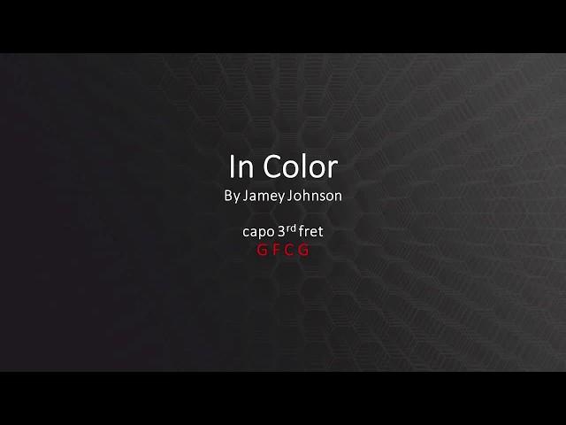 In Color - Jamey Johnson - Easy chords and lyrics