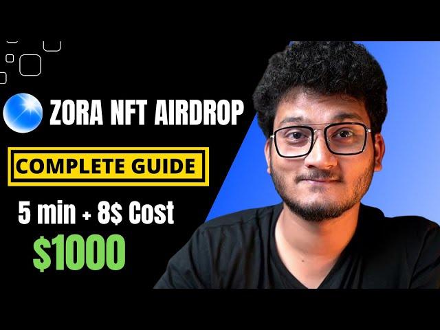 MISSED BLUR AIRDROP? - DON'T MISS ZORA NFT MARKETPLACE AIRDROP | Complete Tutorials for Beginners