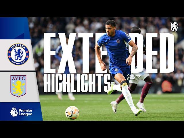 Chelsea 0-1 Aston Villa | EXTENDED Highlights | Premier League 2023/24