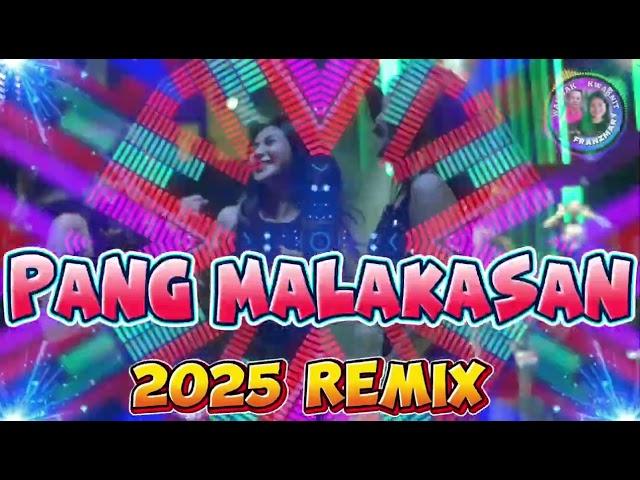 2025 REMIX PANG MALAKASAN NONSTOP #viral #trending