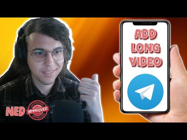 How To Add A Long Video To Your Telegram Profile