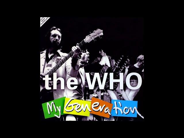 The Who -  My Generation (Remastered Full wide sterero)