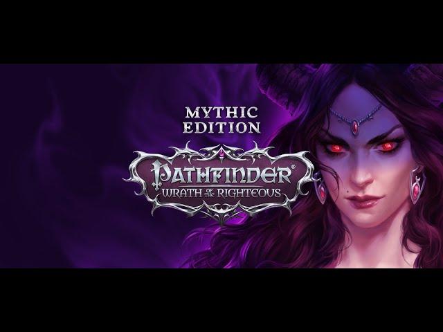 Pathfinder: Wrath of the Righteous. Стрим. Элинор в прямом эфире!)