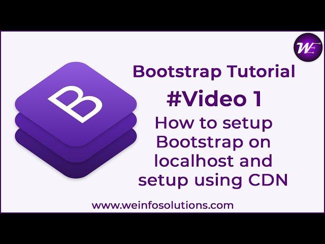 How to setup bootstrap locally and using CDN | Bootstrap 4 Tutorial Download & Install Bootstrap 4