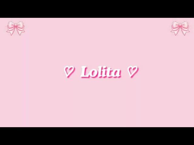 Lana Del Rey - Lolita (Lyrics)