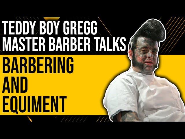 Teddy Boy Greg: Master Barber Talks Barbering and U.S. Barbering Equipment