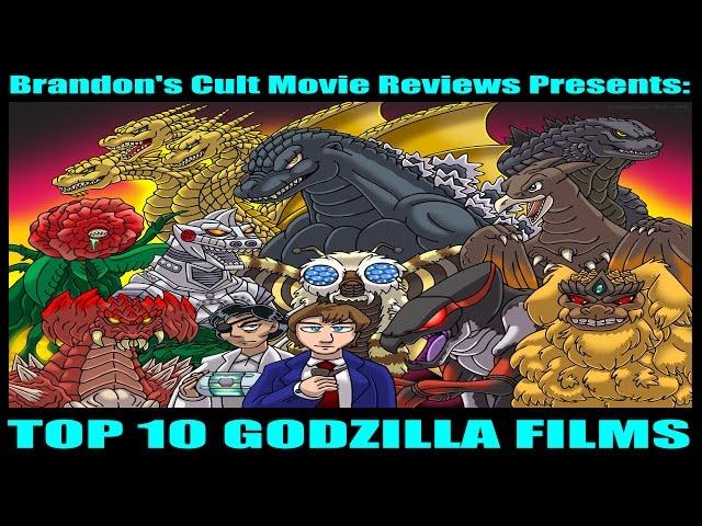 Brandon's Cult Movie Reviews: TOP 10 GODZILLA FILMS