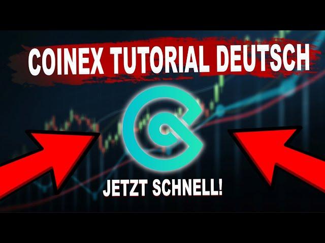 CoinEx Tutorial Deutsch | Komplette Anleitung Trading! | CoinEx Deutsch