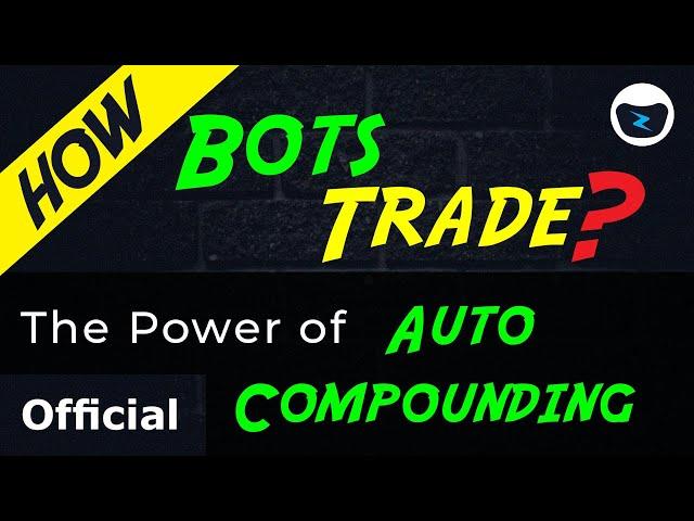 Eazybot Trading | Power of Auto Compounding and Easybot | Learn How Eazy Bot Trade