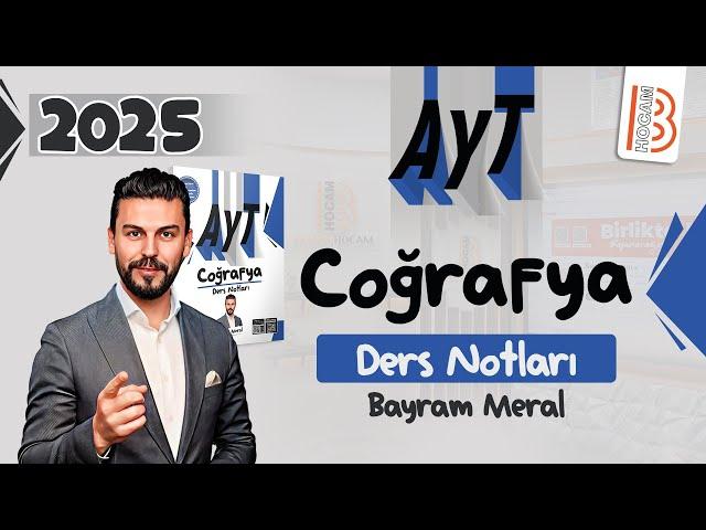 1) AYT Coğrafya - Doğal Sistemler Biyoçeşitlilik - Bayram MERAL - 2025