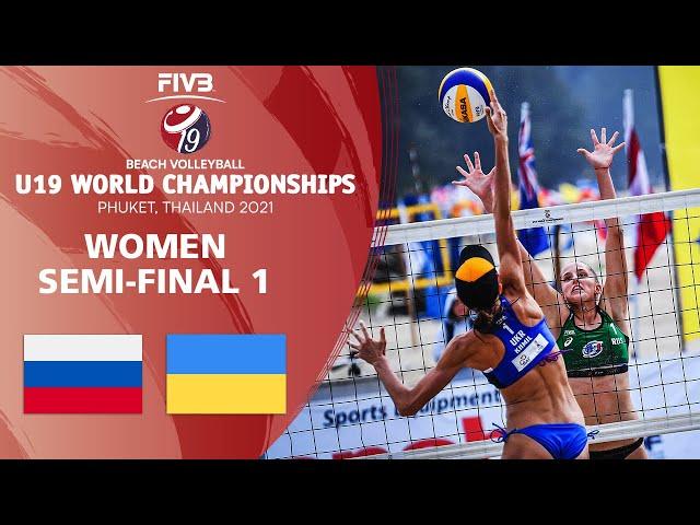 RUS vs. UKR - Women's Semi-Final | U19 Beach Volleyball World Champs 2021