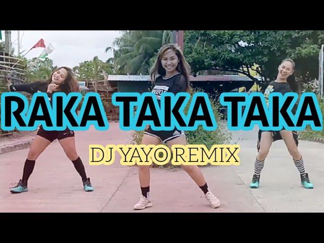 RAKA TAKA TAKA (TIKTOK) | DJ YAYO REMIX