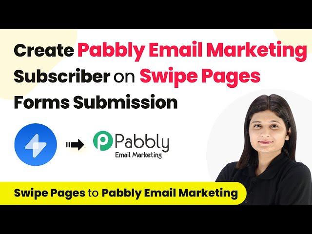 How to Create Pabbly Email Marketing Subscriber on Swipe Pages Forms Submission