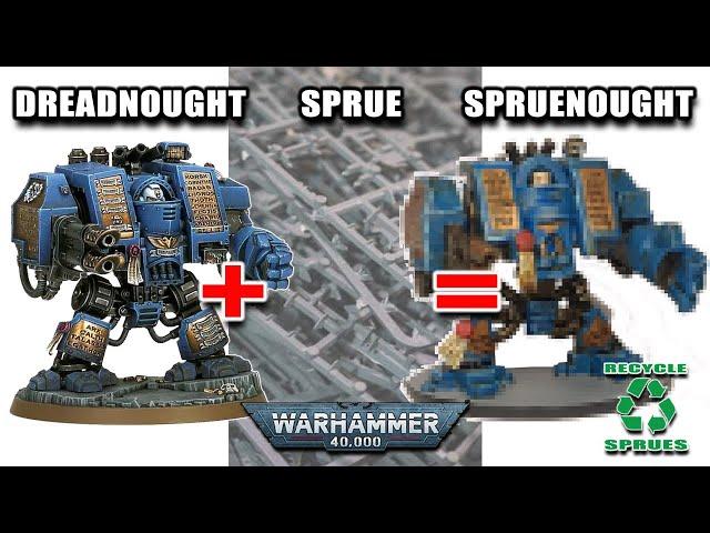 Turn Warhammer 40k Sprues into a SPRUENOUGHT...