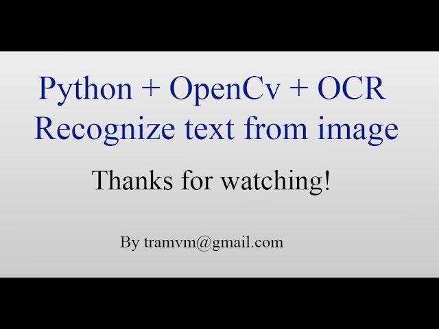 How to recognize text from image with Python OpenCv OCR ?