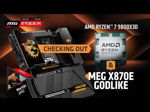 Checking out the AMD Ryzen 7 9800X3D & MEG X870E GODLIKE