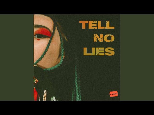 Tell No Lies