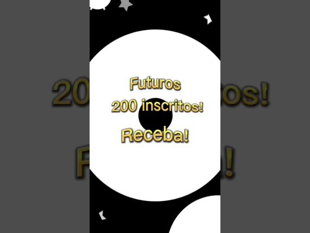 Futuro 200 inscritos #shorts