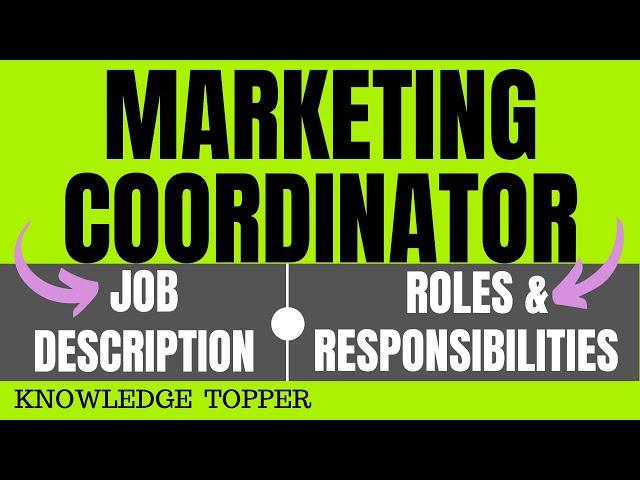 Marketing Coordinator Job Description | Marketing Coordinator Duties and Responsibilities