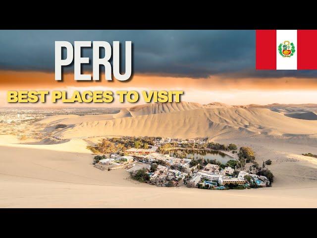 BEST Places to Visit in Peru in 2025