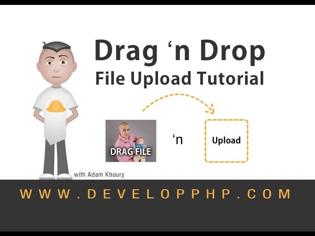 File Upload Drag and Drop Tutorial HTML5 JavaScript PHP