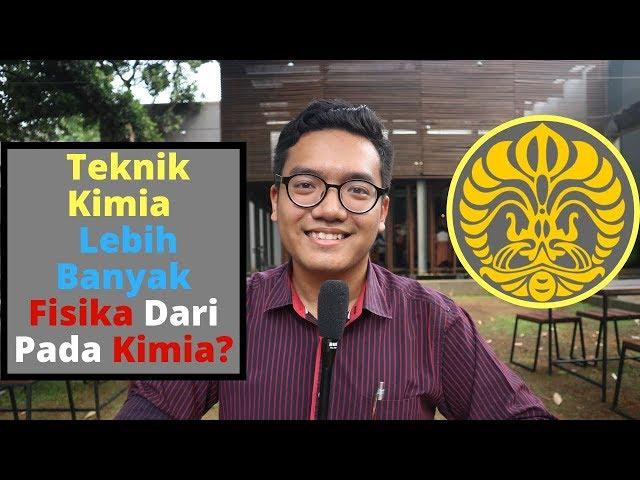 KULIAH JURUSAN TEKNIK KIMIA DI UNIVERSITAS INDONESIA