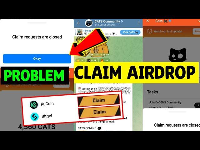 Claim requests are closed Cats Exchange Problem | How To Claim Cats Airdrop | Cats Withdrawal Token