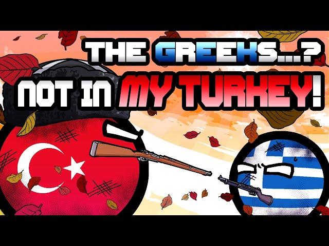 The Turkish War of Independence Part 2 | The Greco-Turkish War | Polandball/Countryball History