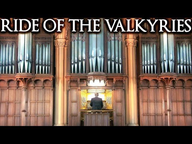 WAGNER - RIDE OF THE VALKYRIES - PIPE ORGAN SOLO