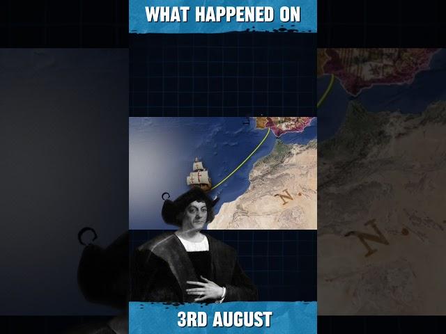 What Happened On This Day | August 3rd: Fascinating Historical Events | Columbus, WWI, USS Nautilus