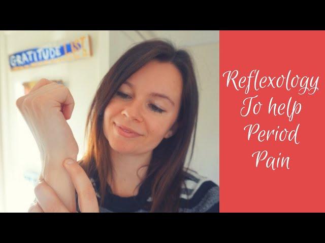 How to Help Period Pain with Reflexology