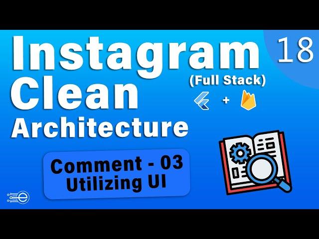 Instagram Clone Clean Architecture (Firebase Full-Stack) Flutter – [18]