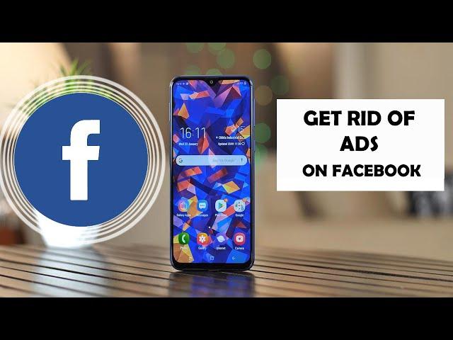 How To Block Facebook Ads on Android/iOS