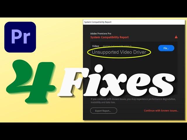 Premiere Pro: “Unsupported Video Driver” (4 Solutions)
