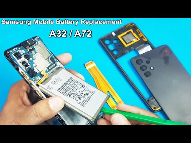 Samsung A32 | A53 | A72 Battery Changing Process | How to Chang Samsung A32 & A72 Battery