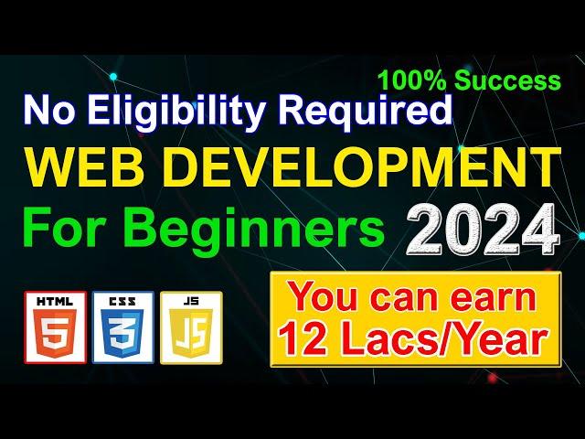 Web Development for Beginners in Hindi | Web Development Roadmap 2024 | Web Development Career 2024