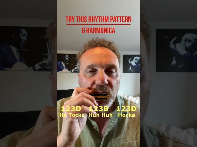 Try this Harmonica Rhythm Pattern