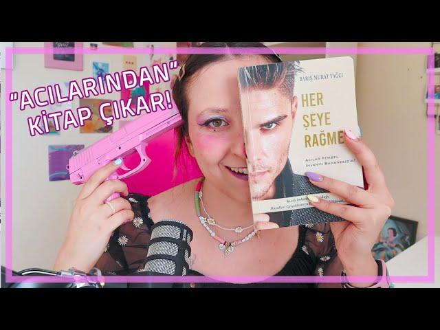  Her Şeye Rağmen  - Kitap İncelemesi (B*k Gibi Book Reviews)