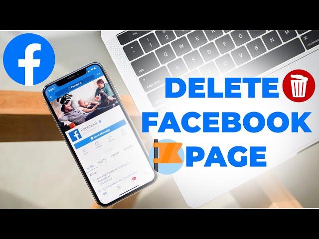 How to Delete a Facebook Page in 2024: Easy Guide for PC & Mobile!