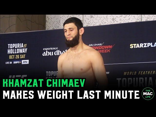 Khamzat Chimaev makes weight last minute: "Sorry I was shopping"