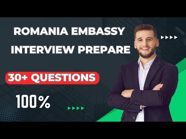 How To Pass Romanian Embassy Interview 2024 Prepare | Romania Work Visa Interview Embassy #interview