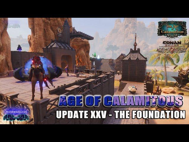 Part - 14AGE OF CALAMITOUS (April 2023 Update)Conan Exiles 3.0More Mods