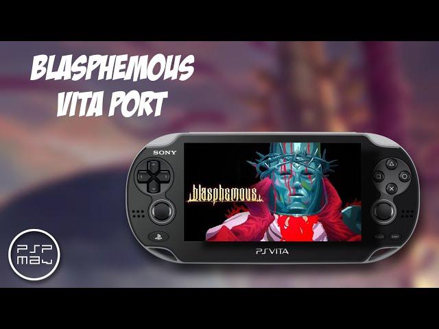 Blasphemous PS Vita port !