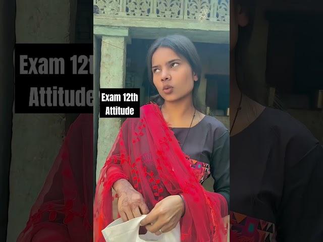 Exam 12th attitude #comedyvideos #funny #12thexams #shorts #funnyvideos #patipatninokjhonk